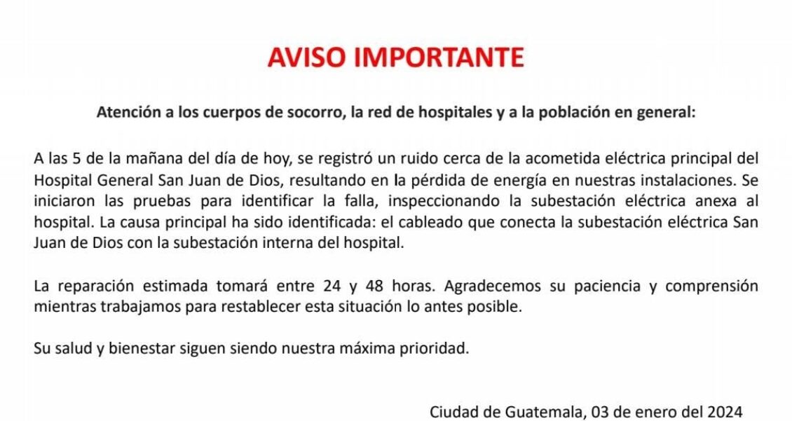 Hospital San Juan de Dios aborda Falla en Suministro Eléctrico: de 24 a 48 horas para reparación