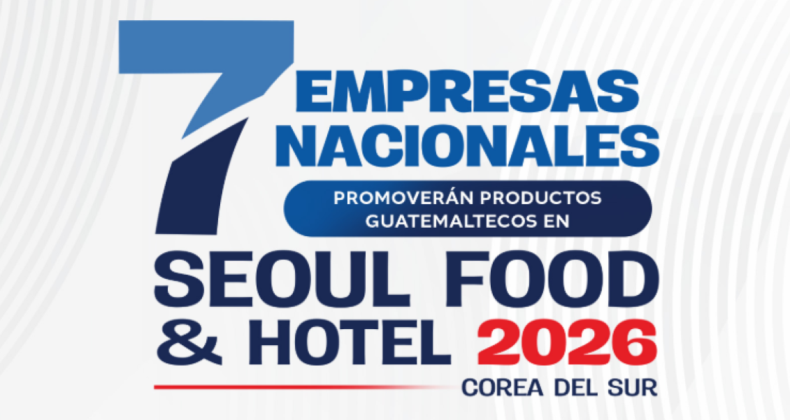 Seoul Food & Hotel acerca Guatemala al mercado coreano