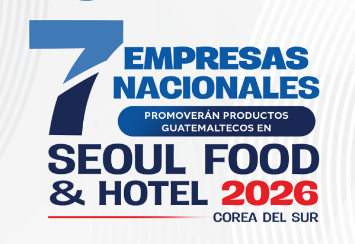 Seoul Food & Hotel acerca Guatemala al mercado coreano
