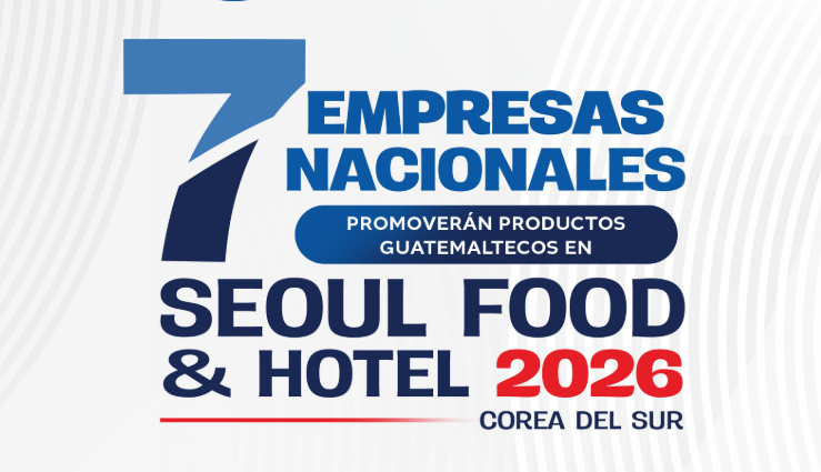 Seoul Food & Hotel acerca Guatemala al mercado coreano